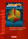 Produkt-Bild: Mathematik interaktiv - Nordrhein-Westfalen: 8. Schuljahr - Interaktiv kompakt - Orientierungswissen: Sch&uuml;lermaterial mit L&ouml;sungen