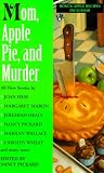 Mom, Apple Pie and Murder (Prime Crime Mysteries)