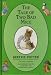 The Tale of Two Bad Mice (Hardcover)
