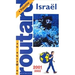 Guide du Routard : Isra�l - Palestine
