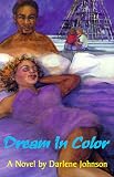 Dream in Color: A Novel (Strivers Row)