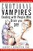 Books : Emotional Vampires: Dealing With People Who Drain You Dry