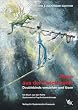 Wege aus der Zwickm�hle. Doublebinds verstehen und l�sen