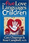 The Five Love Languages of Children