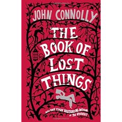 The Book of Lost Things: A Novel
