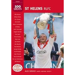 St Helens RLFC: 100 Great Players (Images of England S)