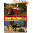 The Ultimate American Farm Tractor Data Book: Nebraska Test Tractors 1920-1960 (Farm Tractor Data Books) by Lorry Dunning