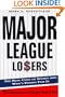Major League Losers: The Real Cost Of Sports And Who's Paying For It