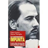 Lo chiamavano impunit�. La vera storia del caso Sme e tutto quello che Berlusconi nasconde all'Italia e all'Europadi Peter Gomez