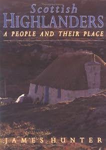Image of Scottish Highlanders: A People and Their Place