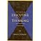 The Thinking Executive