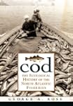 Cod: The Ecological History of the No...