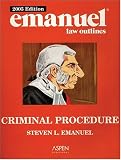 Emanuel Law Outlines: Criminal Procedure