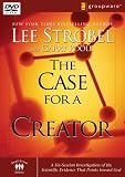 The Case for a Creator: A Six-session Investigation of the Scientific Evidence That Points Toward God