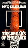 Breaks of the Game, The