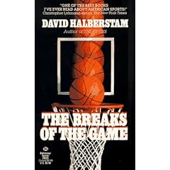 The Breaks of the Game