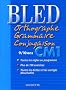 Bled : Orthographe Grammaire Conjugaison CM1, �dition 2004