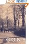 Gone:Poems (New California Poetry)