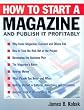 How to Start a Magazine