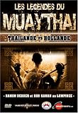 Muay Thay Legends Thailand vs Niederlande - D - B0007YJGKY (DVD)