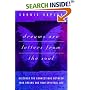 Dreams Are Letters from the Soul : Discover the Connections Between Your Dreams and Your Spiritual Life