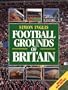 The Football Grounds of Britain