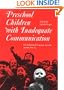 Preschool Children with Inadequate Communication (Clinics in Developmental Medicine)