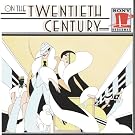 On the 20th Century