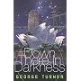 Down There in Darkness