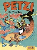 Petzi, Bd.12, Petzi als Taucher: Eine Bildergeschichte - Carla Hansen, Vilhelm Hansen