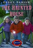 The Haunted House (Liza, Bill & Jed Mysteries)