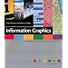 Information Graphics: Innovative Solutions in Contemporary Design