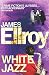 White Jazz