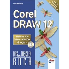 CorelDRAW 12, m. CD-ROM. Das bhv Taschenbuch