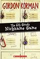 Sixth Grade Nickname Game