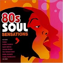 80's Soul Sensations