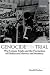 Books : Genocide on Trial: War Crimes Trials and the Formation of Holocaust History and Memory