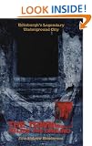 The Town Below The Ground: Edinburgh's Legendary Underground City