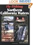 Fly-Fishing Northern California Waters