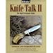 Ed Fowler's Knife Talk II: The High Performance Blade