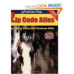 Zip Code Atlas: The United States Mail Business Bible (United States Zip Code Atlas)