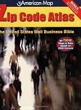 More details of book titled: Zip Code Atlas: The United States Mail Business Bible (United States Zip Code Atlas)
