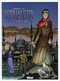 Sophaletta, Tome 9 : Ta vie comme à Odessa