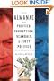 The Almanac of Political Corruption, Scandals and Dirty Politics