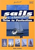 Sails for Cruising: Trim To Perfection