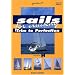 Sails for Cruising: Trim to Perfection