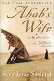 Ahabs Wife: Or, The Star-Gazer: A Novel