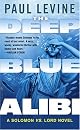 The Deep Blue Alibi