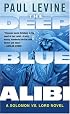The Deep Blue Alibi: A Solomon vs. Lord Novel