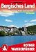 Rother Wanderf�hrer Bergisches Land: Naturpark zwischen Rhein und Sauerland. 50 ausgew�hlte Wanderungen